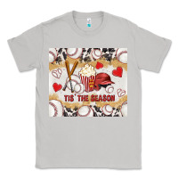 Moon Dust tis' the season with cowhide tumbler tbs Classic Tee - TumblerDesignByShophia