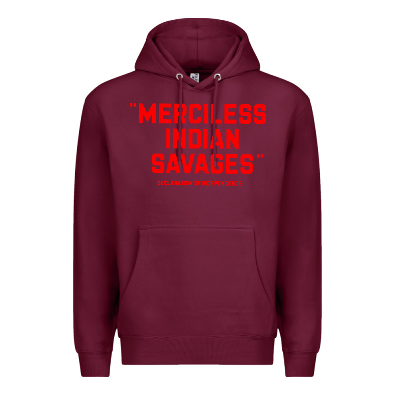 Merciless Indian Savages Premium Hoodie by longCreatives | Teevron