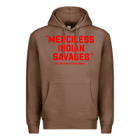 Chestnut merciless indian savages Premium Hoodie - longCreatives