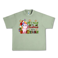 Oil Green all i want for christmas is a unicorn Urban Heavy Tee - CowGirlArtShop