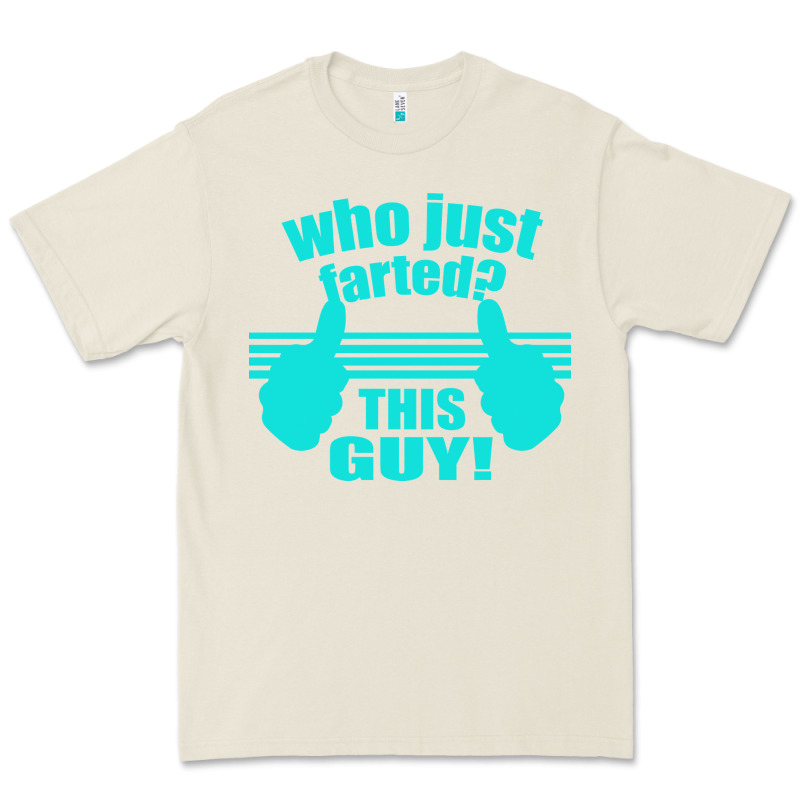 Who Just Farted This Guy Premium Tee by Bettercallsaul | Teevron