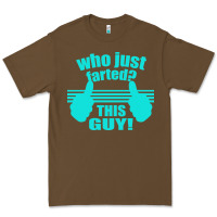 Cacao Who Just Farted This Guy Premium Tee - Bettercallsaul