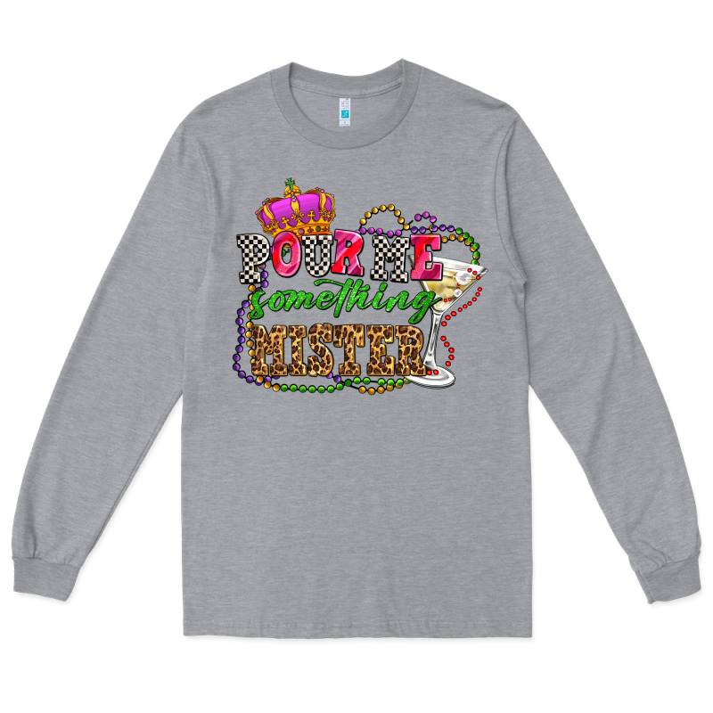 Pour Me Something Mister Olivia Long Sleeve Tee by OliviaCreatesArt | Teevron