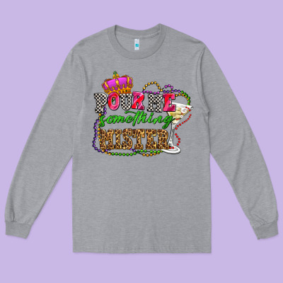 Pour Me Something Mister Olivia Long Sleeve Tee Designed By Oliviacreatesart