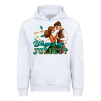 White where is my juliet Urban Hoodie - AdoDesignShop