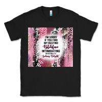 Black i'm sorry if you find my resting bitchface intimid Classic Tee - TumblerDesignByShophia