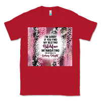 Red i'm sorry if you find my resting bitchface intimid Classic Tee - TumblerDesignByShophia