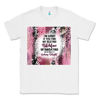 White i'm sorry if you find my resting bitchface intimid Classic Tee - TumblerDesignByShophia