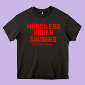 Merciless Indian Savages Heavy Core Tee Designed By Longcreatives