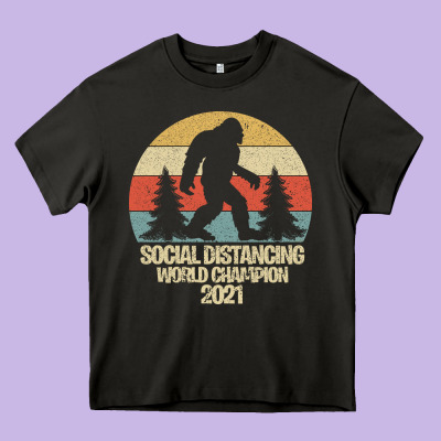 Bigfoot Social Distancing World Champion Heavy Core Tee Designed By Bettercallsaul