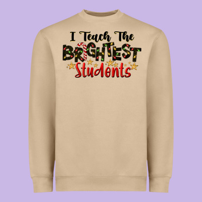 I Teach The Brightest Students Heavyweight Sweatshirt Designed By Lillyallendesigns
