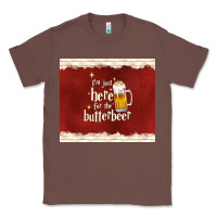 Chestnut i'm just here for the butterbeer Classic Tee - TumblerDesignByShophia