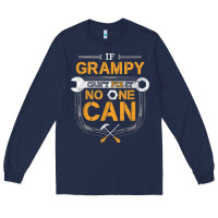 Navy Mens Grampy Funny Handyman Fix It Fathers Day Gift Long Sleeve Tee - longCreatives