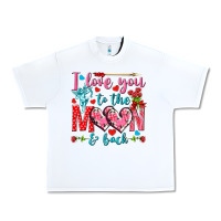 White I love you to the moon and back Valentine's Day Urban Heavy Tee - HowdyJamesFarm