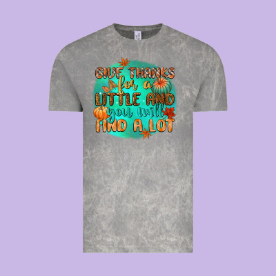 Give Thanks For A Little And You Will Find A Lot Vintage Tee Designed By Cowgirlartshop