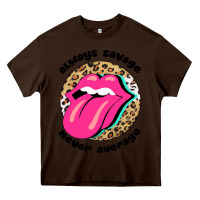 Chocolate Brown Always savage never average Heavy Core Tee - Bettercallsaul