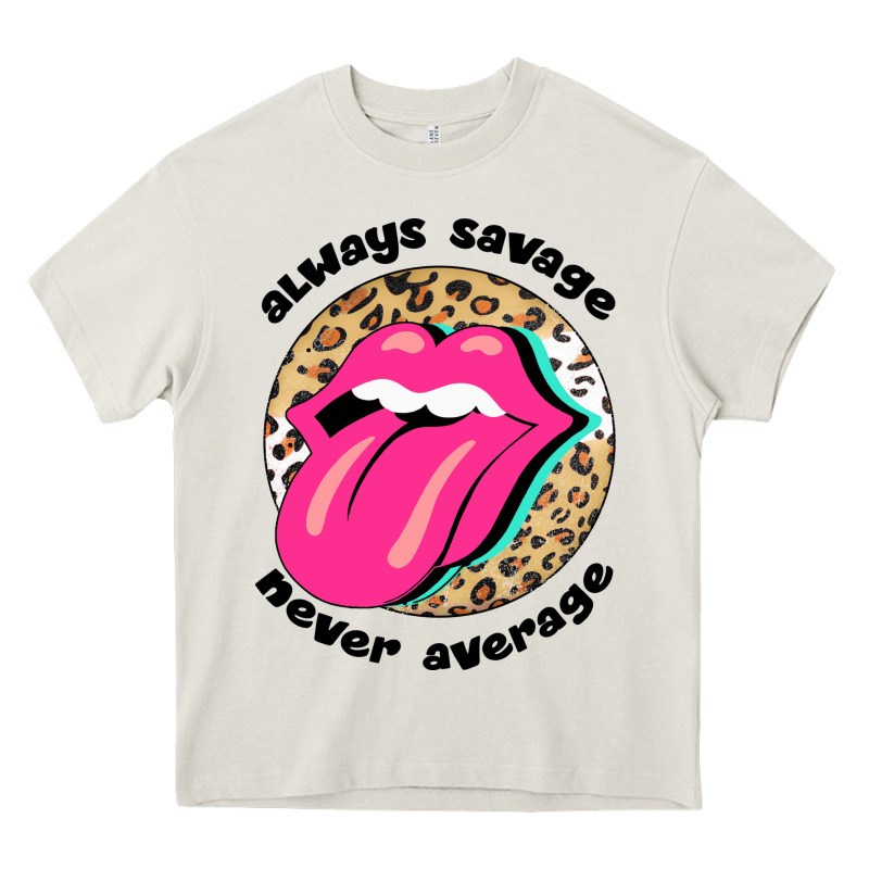 Always Savage Never Average Heavy Core Tee by Bettercallsaul | Teevron