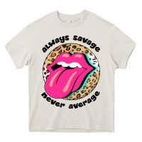 Cream Always savage never average Heavy Core Tee - Bettercallsaul