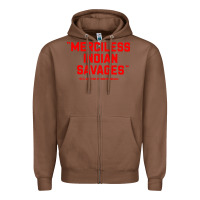 Chestnut merciless indian savages Zipper Hoodie - longCreatives
