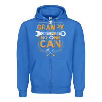 True Royal Mens Grampy Funny Handyman Fix It Fathers Day Gift Zipper Hoodie - longCreatives