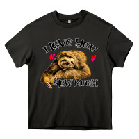 Asphalt Valentine Sloth, I Love You Slow Much Heavy Core Tee - Bettercallsaul
