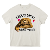 Cream Valentine Sloth, I Love You Slow Much Heavy Core Tee - Bettercallsaul