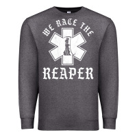 Charcoal Heather Emt, Ems And Paramedic We Race the Reaper Premium Sweatshirt - longCreatives