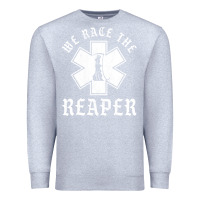 Heather Grey Emt, Ems And Paramedic We Race the Reaper Premium Sweatshirt - longCreatives