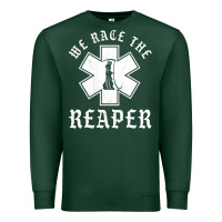 Sports Green Emt, Ems And Paramedic We Race the Reaper Premium Sweatshirt - longCreatives