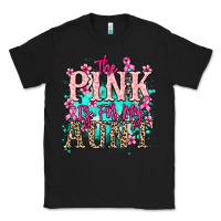 Black The pink is for my Aunt Cancer Awareness Classic Tee - HowdyJamesFarm