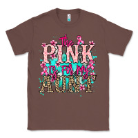 Chestnut The pink is for my Aunt Cancer Awareness Classic Tee - HowdyJamesFarm