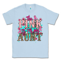 Dusty Blue The pink is for my Aunt Cancer Awareness Classic Tee - HowdyJamesFarm