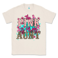 Natural The pink is for my Aunt Cancer Awareness Classic Tee - HowdyJamesFarm