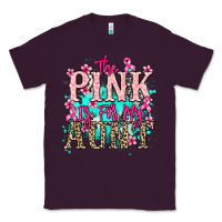 Plum The pink is for my Aunt Cancer Awareness Classic Tee - HowdyJamesFarm