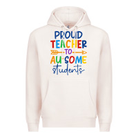Pale Pink Proud teacher to au-some students Premium Hoodie - CowhideDigitalArt