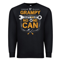 Black Mens Grampy Funny Handyman Fix It Fathers Day Gift Premium Sweatshirt - longCreatives