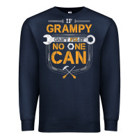 Navy Mens Grampy Funny Handyman Fix It Fathers Day Gift Premium Sweatshirt - longCreatives
