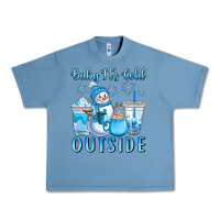 Pebble Blue baby it's cold outside Urban Heavy Tee - CowGirlArtShop