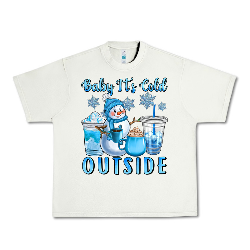 Baby It's Cold Outside Urban Heavy Tee by CowGirlArtShop | Teevron