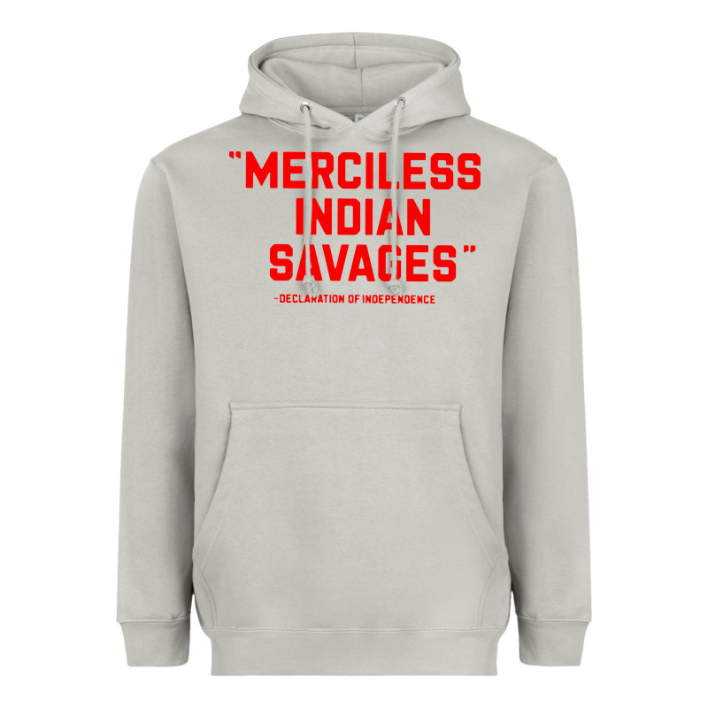 Merciless Indian Savages Heavyweight Hoodie by longCreatives | Teevron