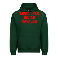 Forest Green merciless indian savages Urban Hoodie - longCreatives