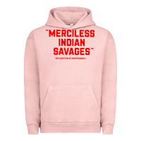 Pigment Salmon merciless indian savages Urban Hoodie - longCreatives