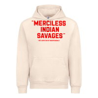Sandshell merciless indian savages Urban Hoodie - longCreatives
