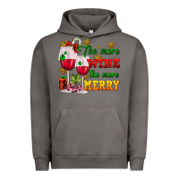 Pigment Tornado The more wine the more merry Urban Hoodie - AdoDesignShop