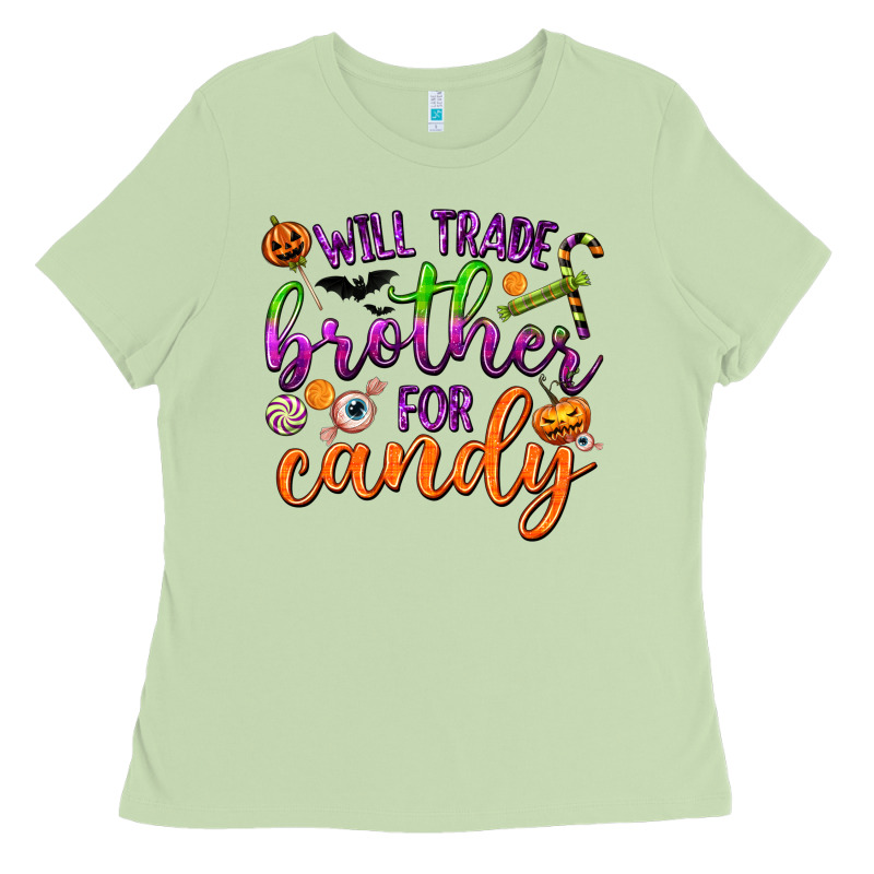 Will Trade Brother For Candy Ladies Tee by texasbilliewilder | Teevron