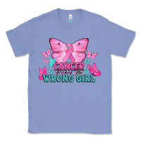 Colony Blue Cancer picked the wrong girl Cancer Awareness Classic Tee - HowdyJamesFarm