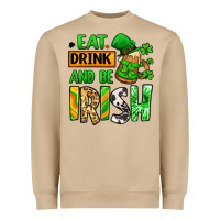 Eat Drink And Be Irish St. Patrick's Heavyweight Sweatshirt | Teevron