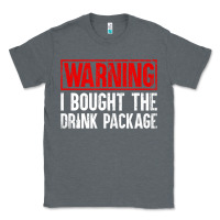 Charcoal Heather Mens Warning I Bought The Drink Package Cruise Shirts [Men] Classic Tee - trangStudio