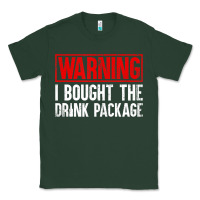 Sports Green Mens Warning I Bought The Drink Package Cruise Shirts [Men] Classic Tee - trangStudio