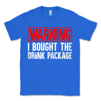 True Royal Mens Warning I Bought The Drink Package Cruise Shirts [Men] Classic Tee - trangStudio
